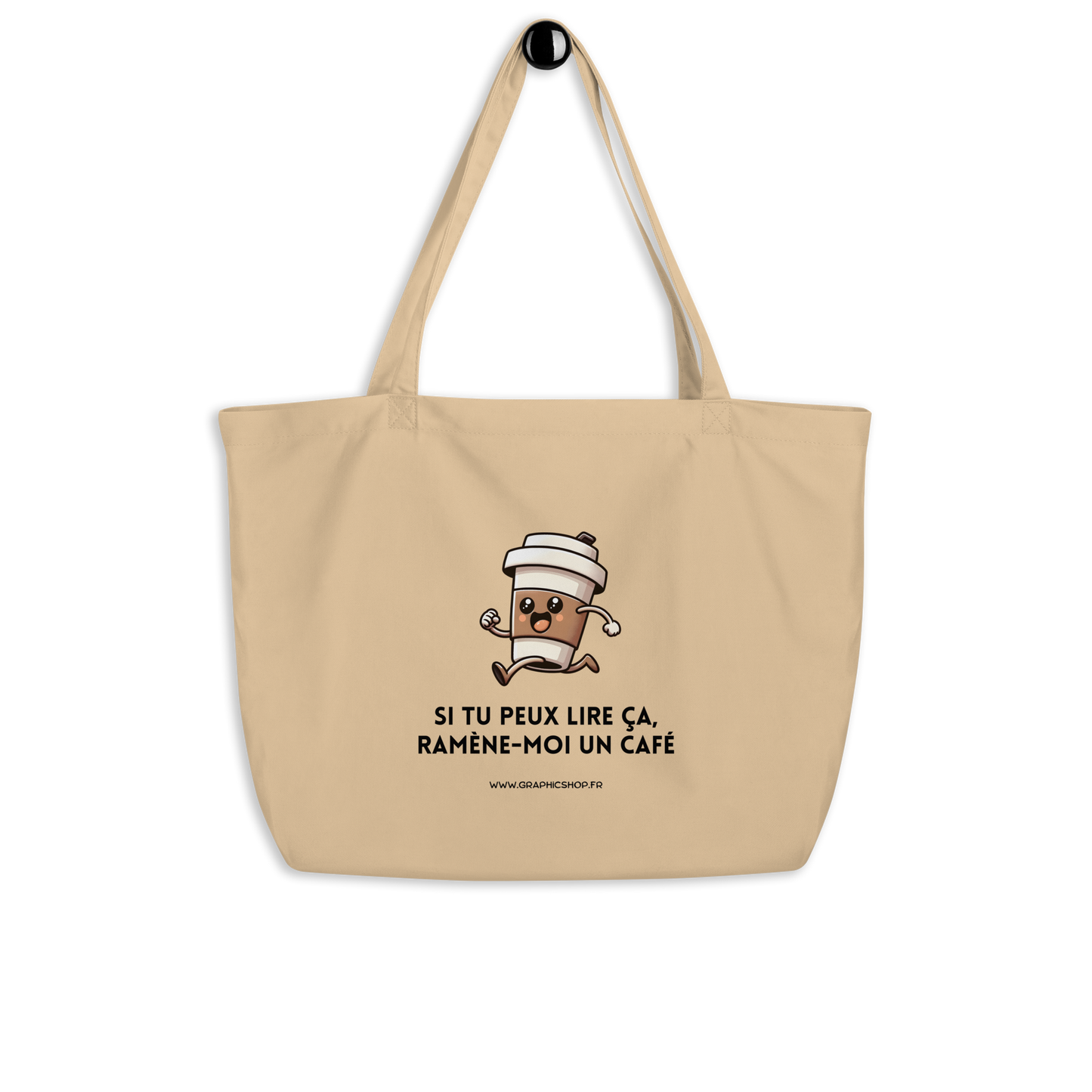 Grand tote bag en coton bio – Ramène-moi un café – Édition Graphicshop