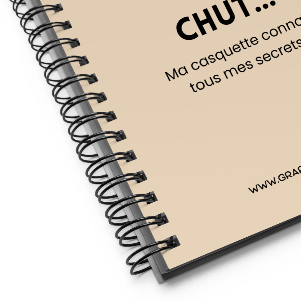 Carnet à spirale "CHUT… Ma casquette connaît tous mes secrets"