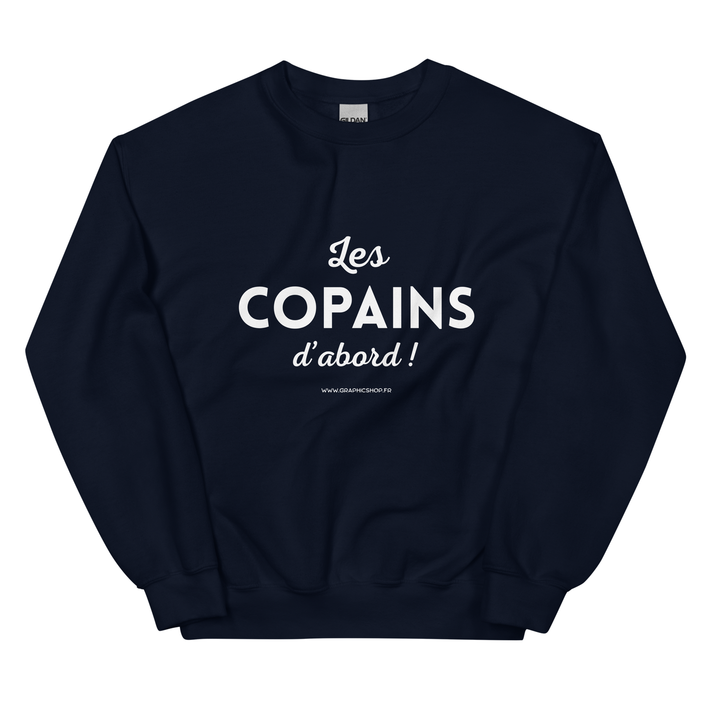Sweat “Les Copains d’abord !” - Bleu Navy